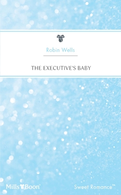 Cover of The Executive's Baby