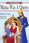 Book cover for Mama Was a Queen