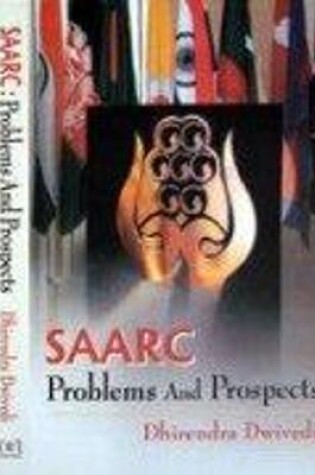 Cover of Saarc Problems & Prospects