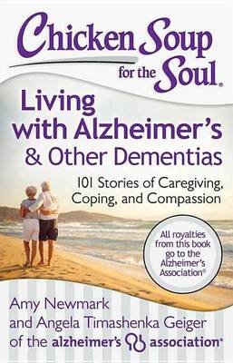 Book cover for Chicken Soup for the Soul: Living with Alzheimer's & Other Dementias