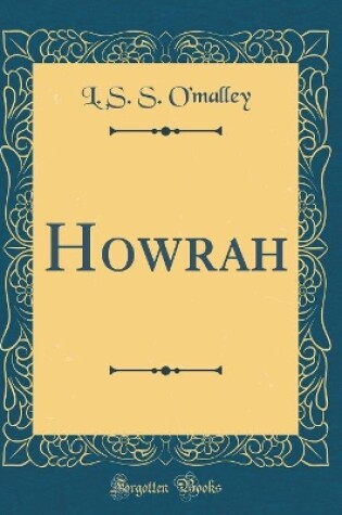 Cover of Howrah (Classic Reprint)