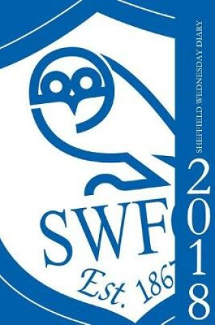 Cover of Sheffield Wednesday Diary 2018