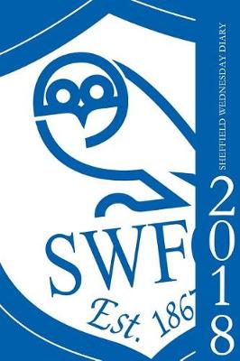 Book cover for Sheffield Wednesday Diary 2018