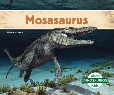 Book cover for Mosasaurus (Spanish Version)