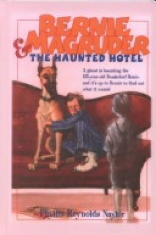 Cover of Bernie Magruder & Hauntd Hotel