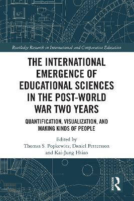 Book cover for The International Emergence of Educational Sciences in the Post-World War Two Years