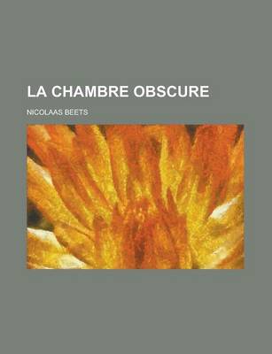 Book cover for La Chambre Obscure