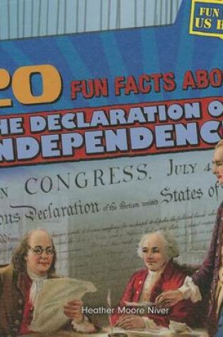 Cover of 20 Fun Facts about the Declaration of Independence