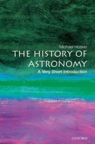 Cover of The History of Astronomy: A Very Short Introduction