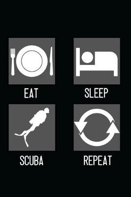 Book cover for Eat, Sleep, Scuba, Repeat