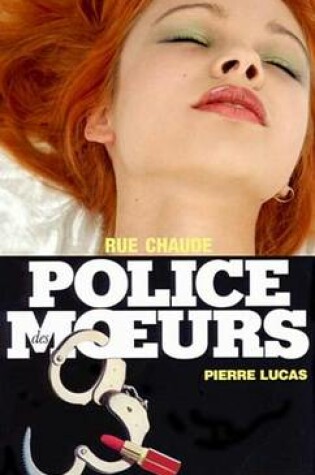 Cover of Police Des Moeurs N104 Rue Chaude