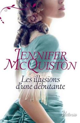 Book cover for Les Illusions D'Une Debutante