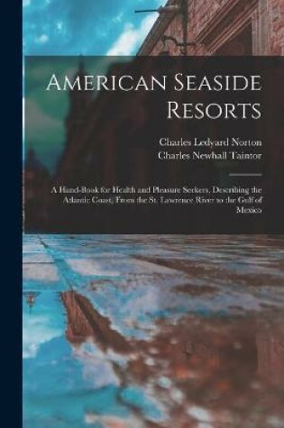 Cover of American Seaside Resorts [microform]