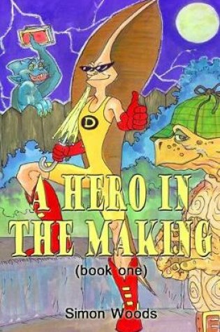 Cover of A Hero in the Making