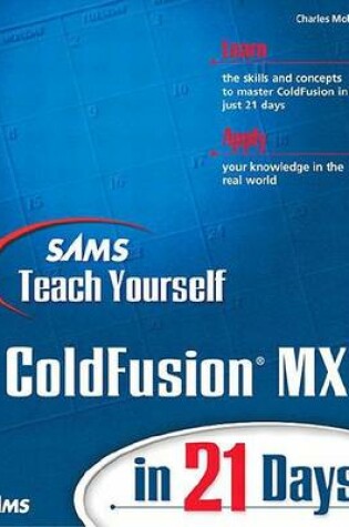 Cover of Sams Teach Yourself Coldfusion Mx in 21 Days