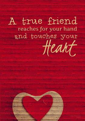 Book cover for A True Friend - A Friendship Journal