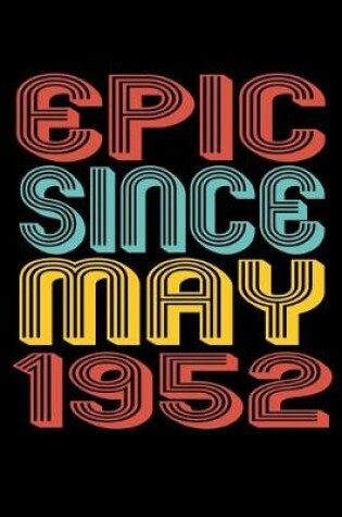 Cover of Epic Since May 1952