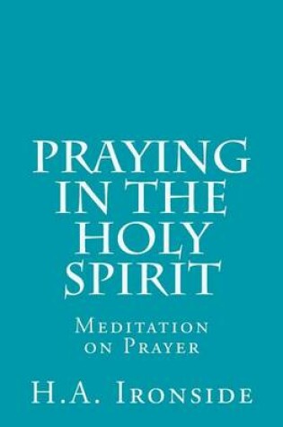 Cover of Praying in the Holy Spirit