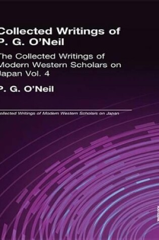 Cover of Collected Writings of P.G. O'Neill