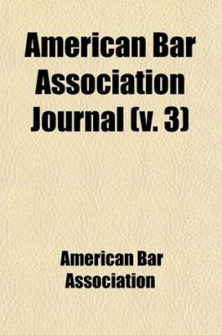 Cover of American Bar Association Journal (Volume 3)