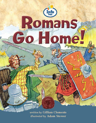 Book cover for Romans Go Home Info Trail Competent Book 2
