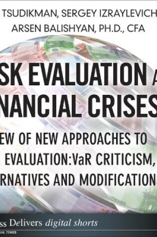 Cover of Risk Evaluation and Financial Crises