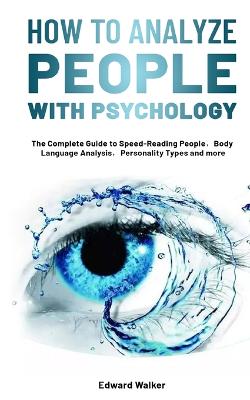 Book cover for How to Analyze People with Psychology