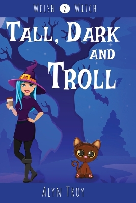 Book cover for Tall, Dark and Troll