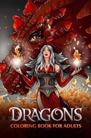 Cover of Dragons Coloring Book for Adults