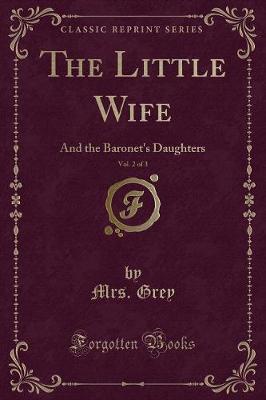 Book cover for The Little Wife, Vol. 2 of 3