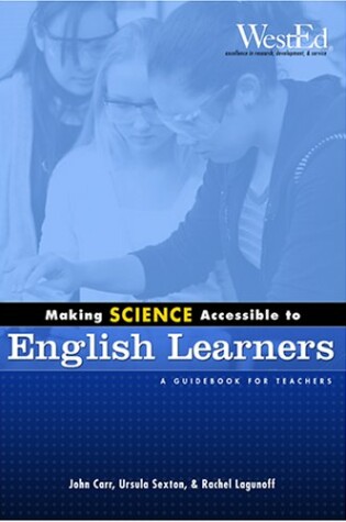 Cover of Making Science Accessible to English Learners