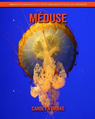 Book cover for Méduse