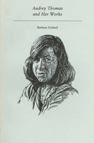 Cover of Audrey Thomas and Her Works
