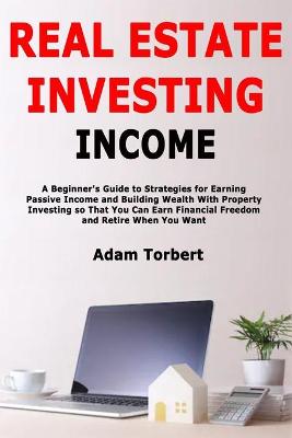 Book cover for Real Estate Investing Income