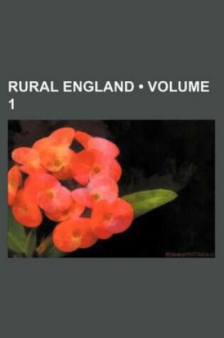 Cover of Rural England (Volume 1)