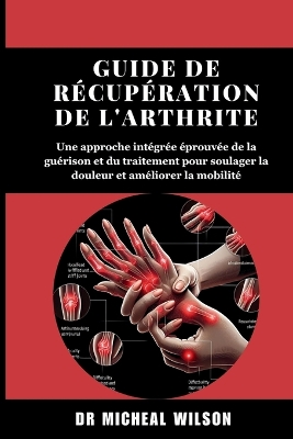 Book cover for Guide de récupération de l'arthrite