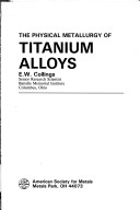 Book cover for The Physical Metallurgy of Titanium Alloys