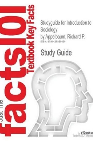 Cover of Studyguide for Introduction to Sociology by Appelbaum, Richard P., ISBN 9780393929218