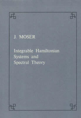 Book cover for Integrable Hamiltonian systems and spectral theory