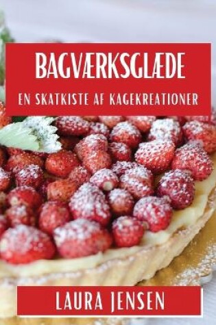 Cover of Bagværksglæde