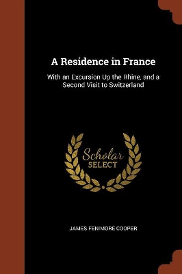 Book cover for A Residence in France