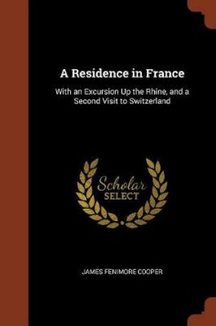 Cover of A Residence in France