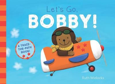 Book cover for Let's Go, Bobby!