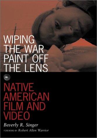 Book cover for Wiping the War Paint off the Lens