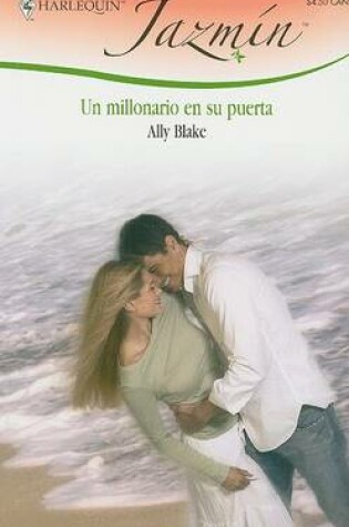 Cover of Un Millonario En Su Puerta