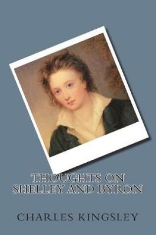 Cover of Thoughts on Shelley and Byron