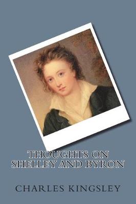 Book cover for Thoughts on Shelley and Byron