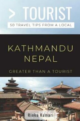 Cover of Greater Than a Tourist- Kathmandu Nepal