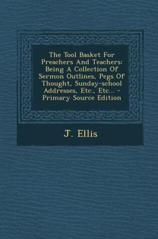 Cover of The Tool Basket for Preachers and Teachers