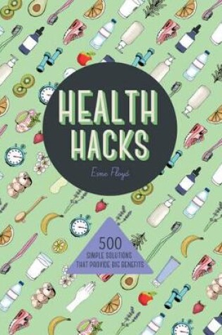 Cover of Health Hacks